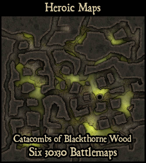 Heroic Maps - Storeys: The Catacombs of Blackthorne Wood - Heroic Maps ...