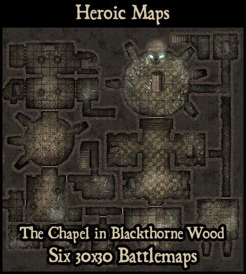 Heroic Maps - Storeys: The Chapel in Blackthorne Wood Foundry VTT ...